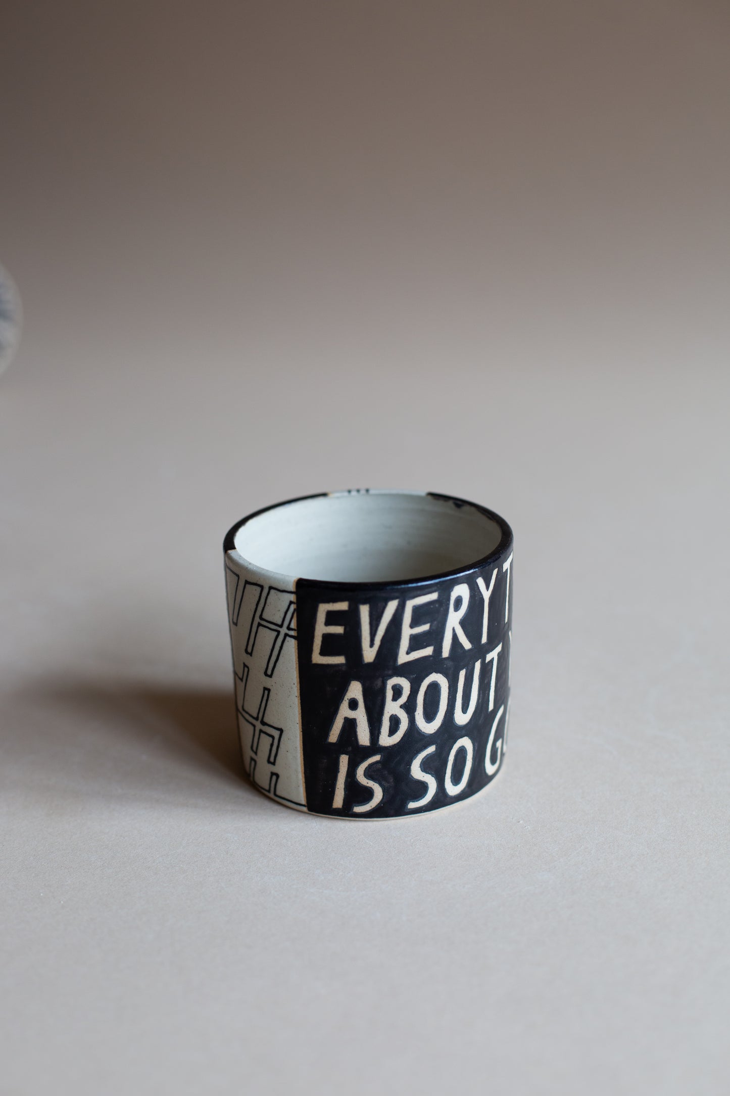 Everything About You Is So Good Vessel
